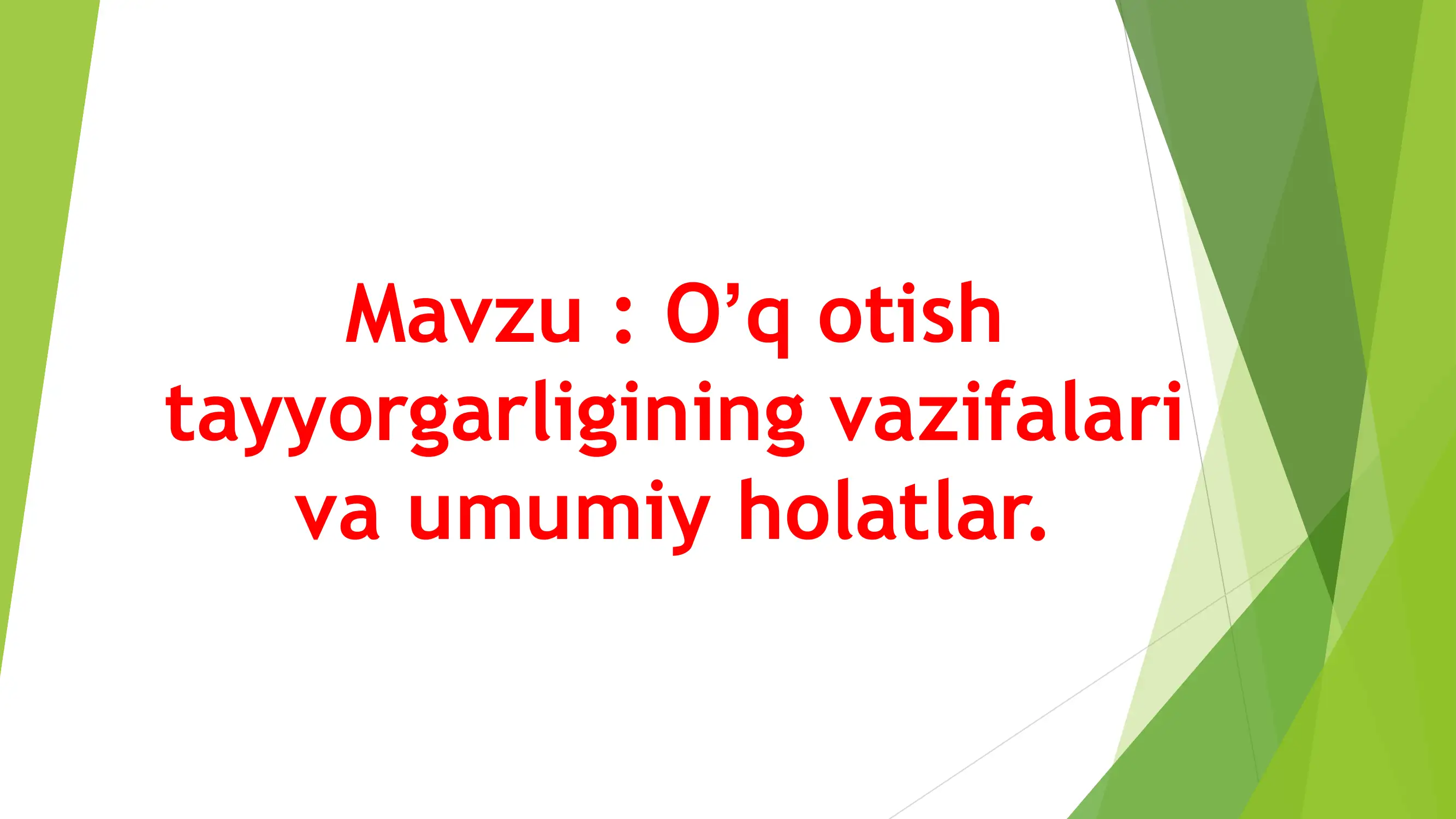 Oʻq Otish tayyorgarligi