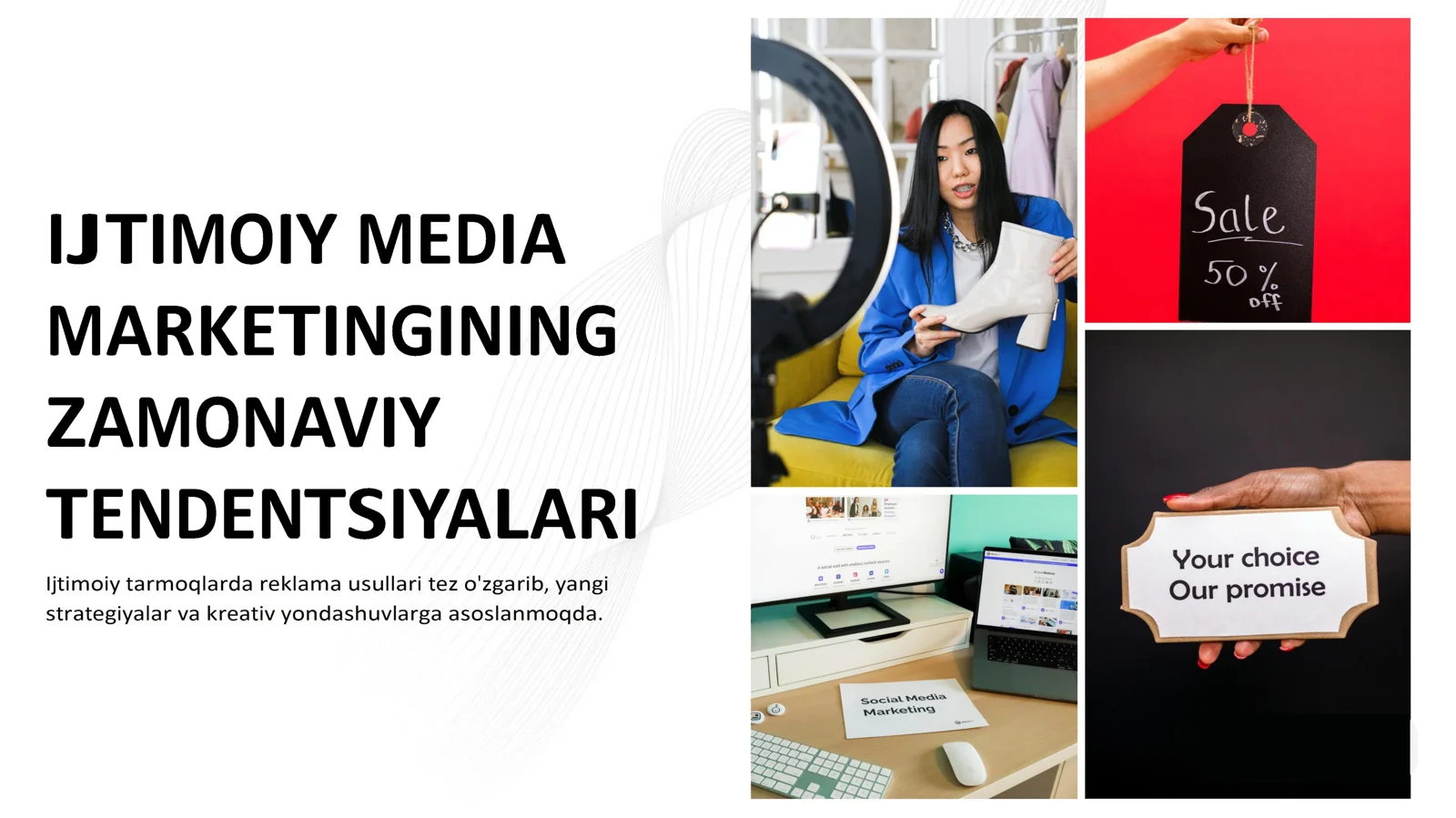 Ijtimoiy media marketingining zamonaviy tendentsiyalari | SMM zamonaviy tendensiyalari