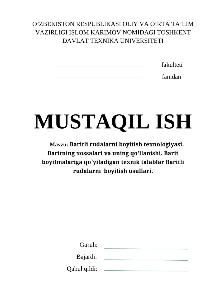 Baritli rudalarni boyitish texnologiyasi mustaqil ish