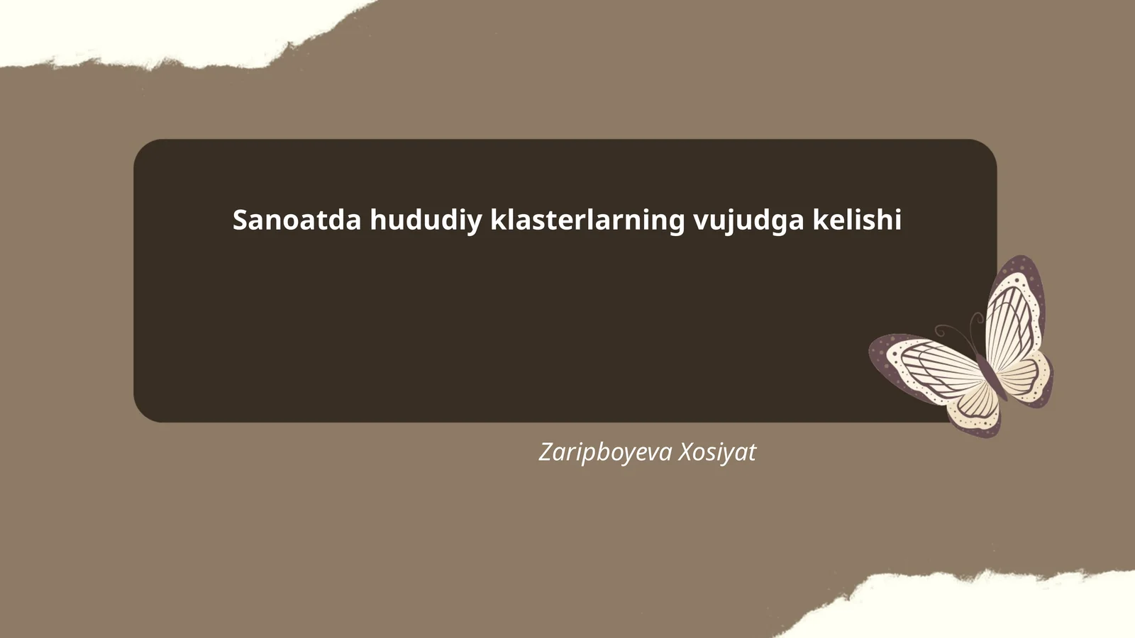 Sanoatda hududiy klasterlarning vujudga kelishi Zaripboyeva Xosiyat