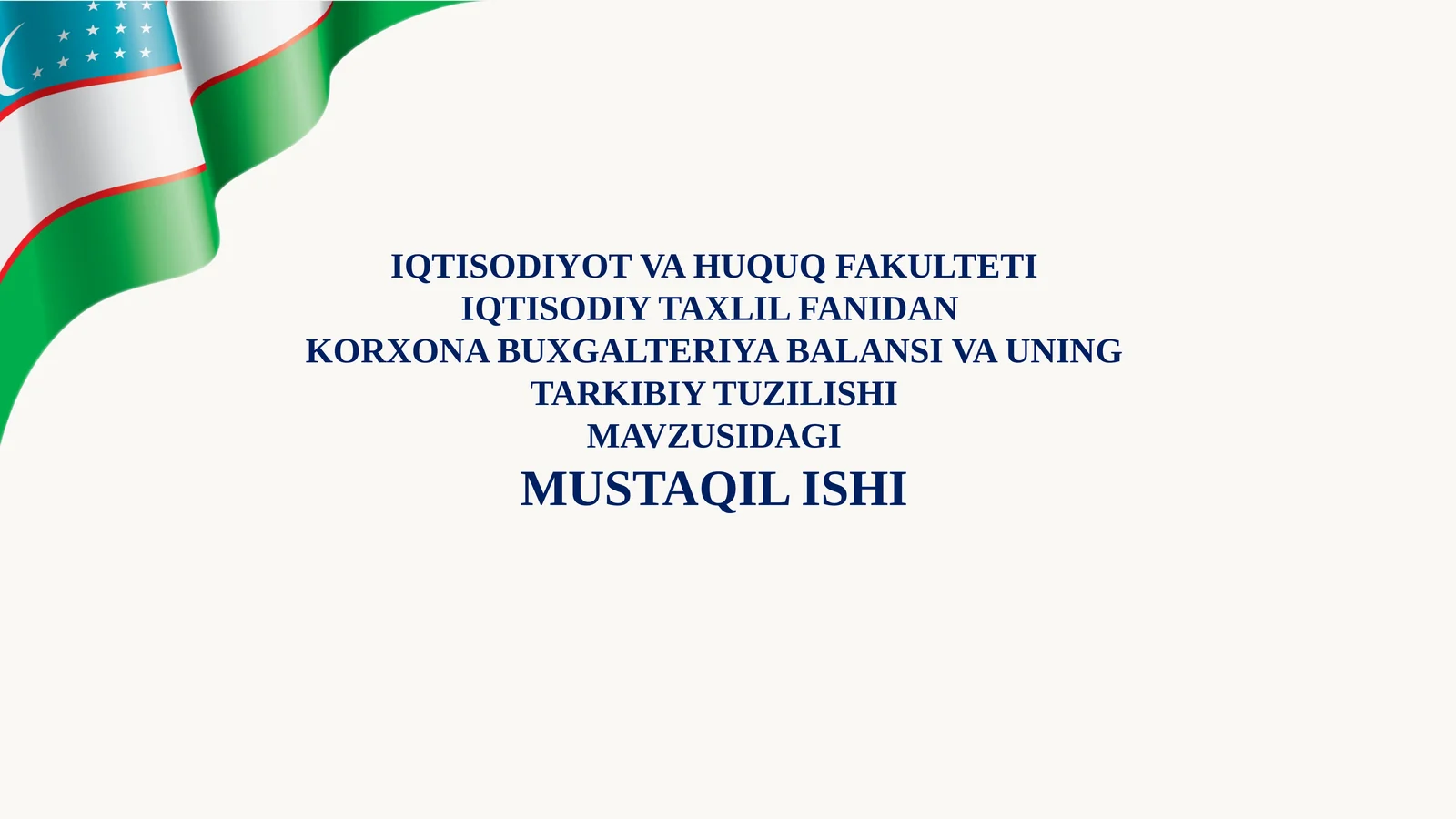 Korxona Buxgalteriya Balansi va Uning Tarkibiy Tuzilishi