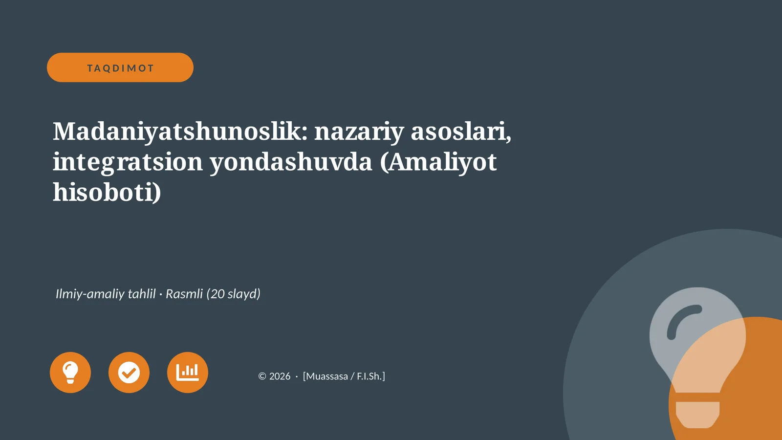 Madaniyatshunoslik: nazariy asoslari, integratsion yondashuvda (Amaliyot hisoboti)