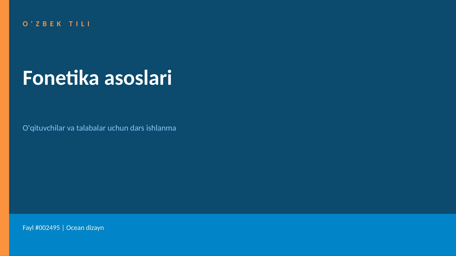 O'zbek Tili Fonetika asoslari Dars ishlanmasi