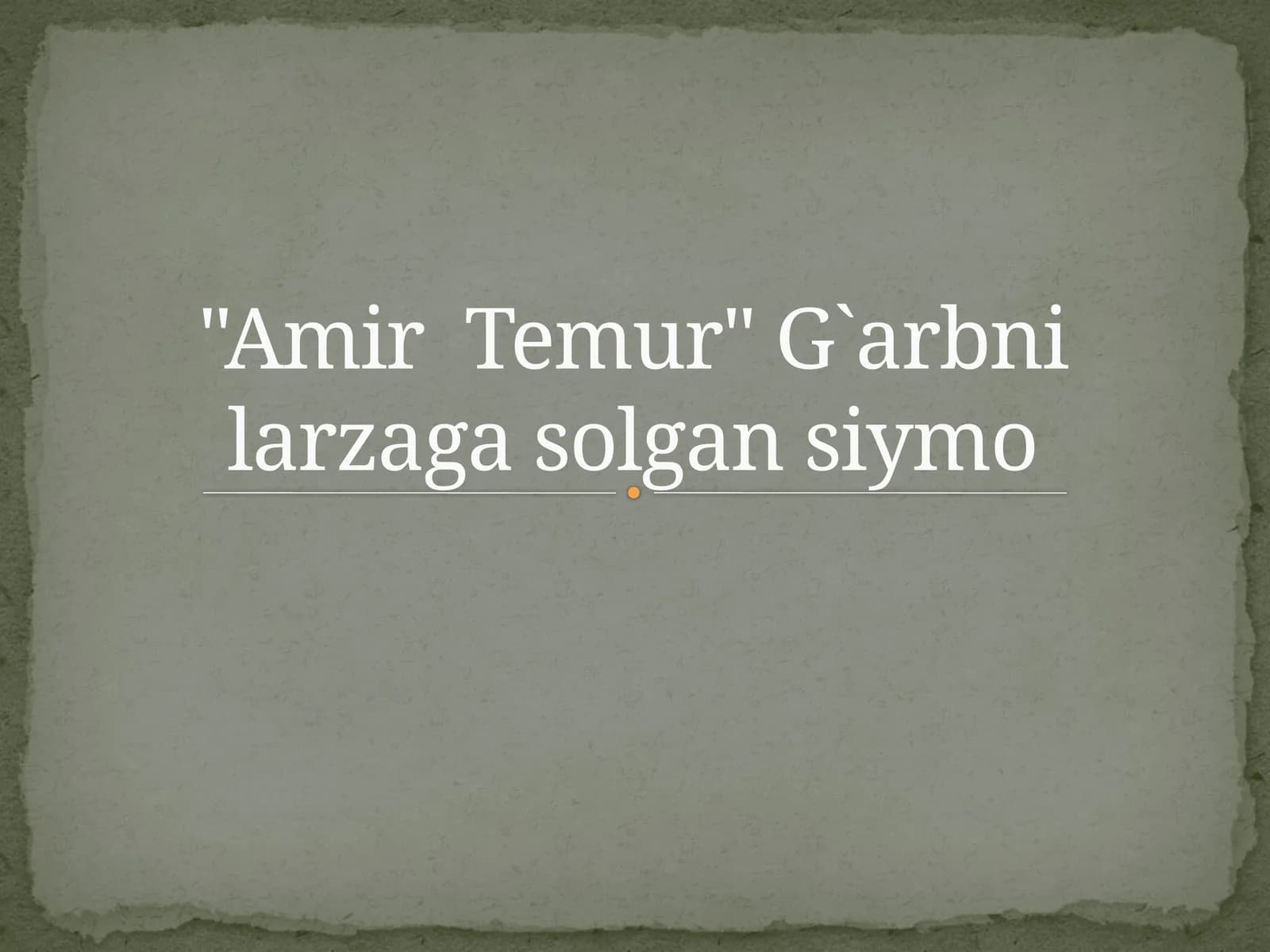 "Amir  Temur" G`arbni larzaga solgan siymo