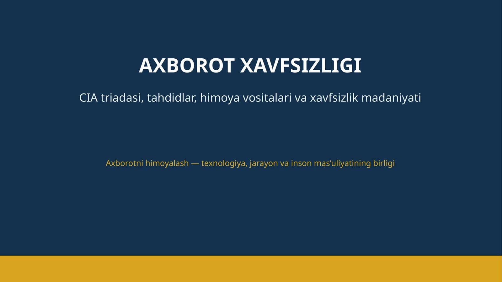 AXBOROT XAVFSIZLIGI