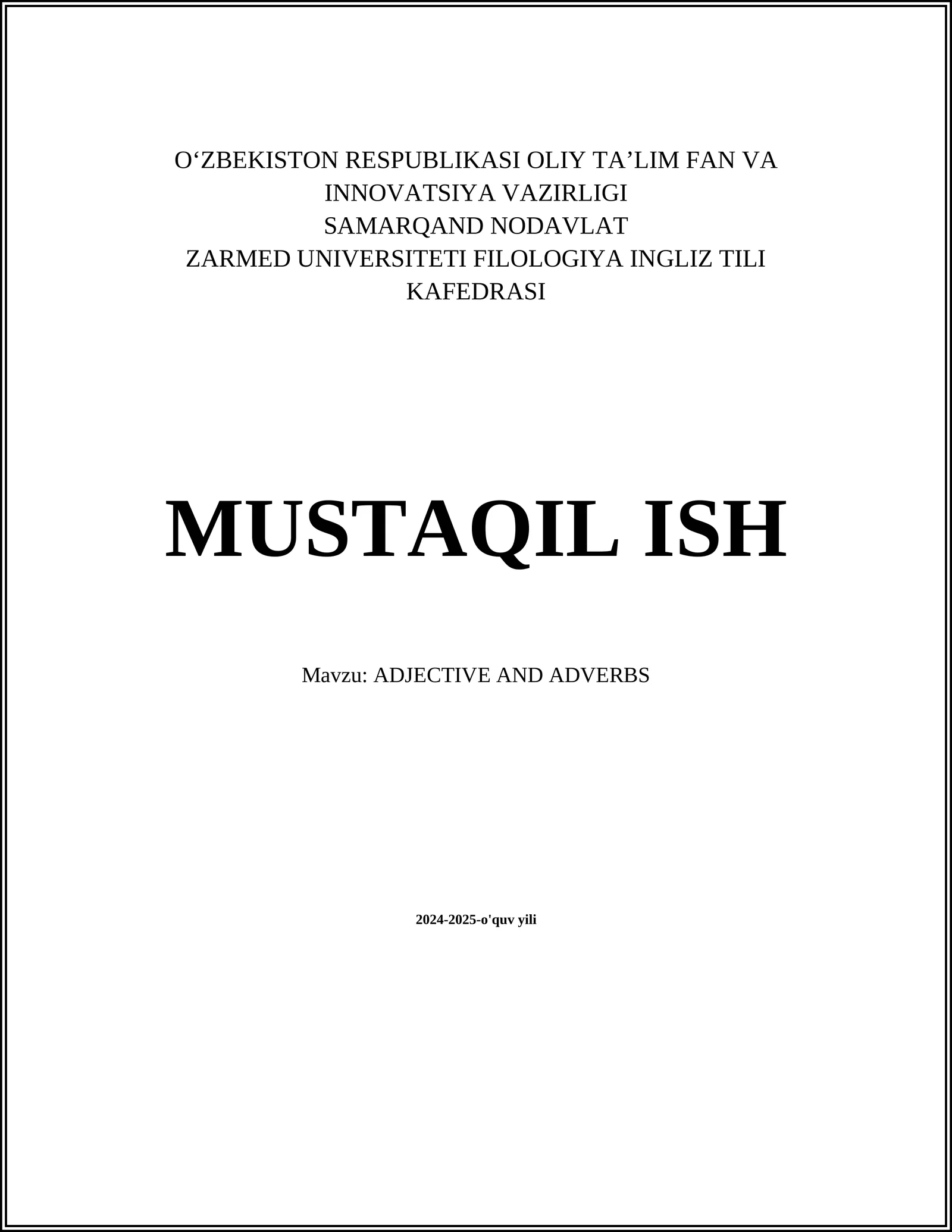 ADJECTIVE AND ADVERBS