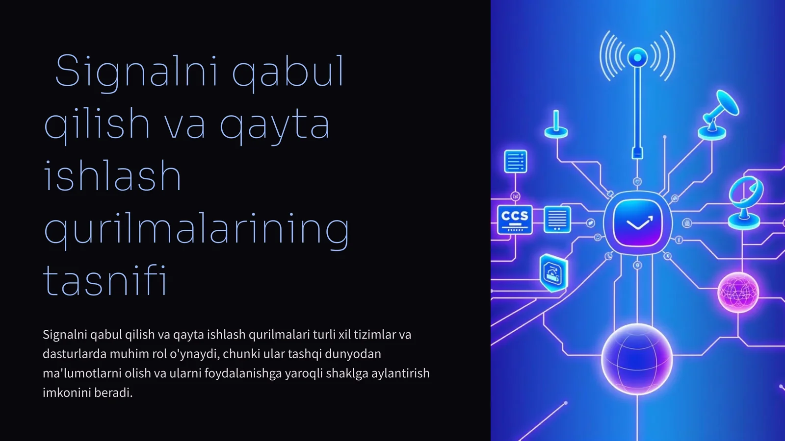 Signalni qabul qilish va qayta ishlash qurilmalari