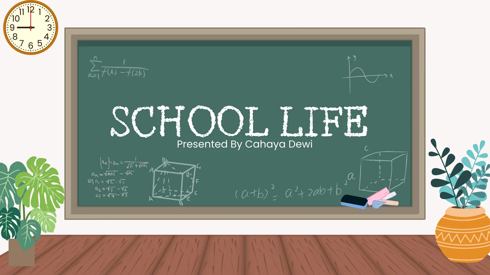 SCHOOL LIFE