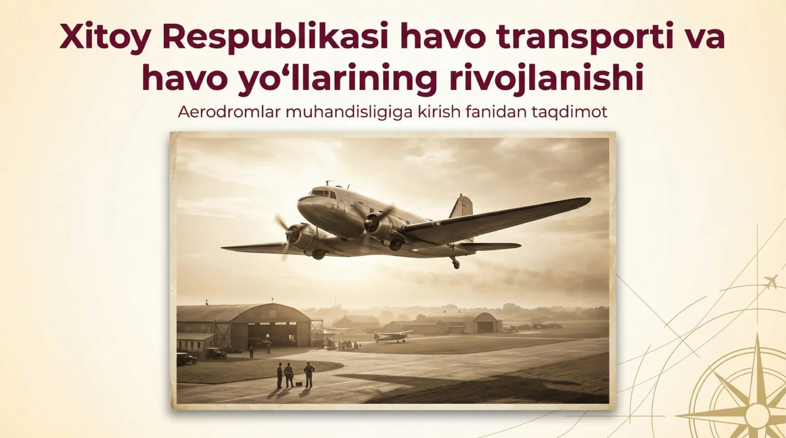 Xitoy Respublikasi havo transporti va havo yoʻllarining rivojlanishi