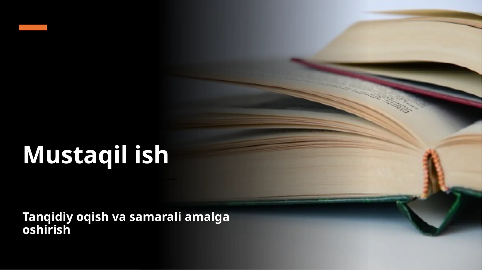 Tanqidiy o’qish, va samarali amalga oshirish