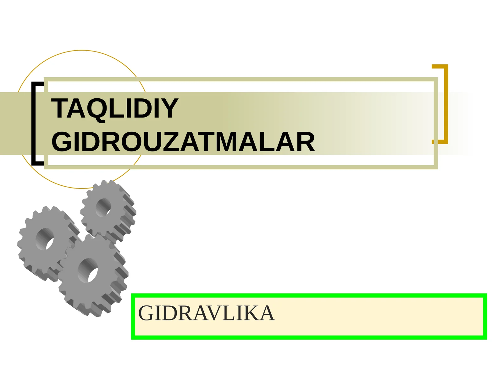 TAQLIDIY GIDROUZATMALAR