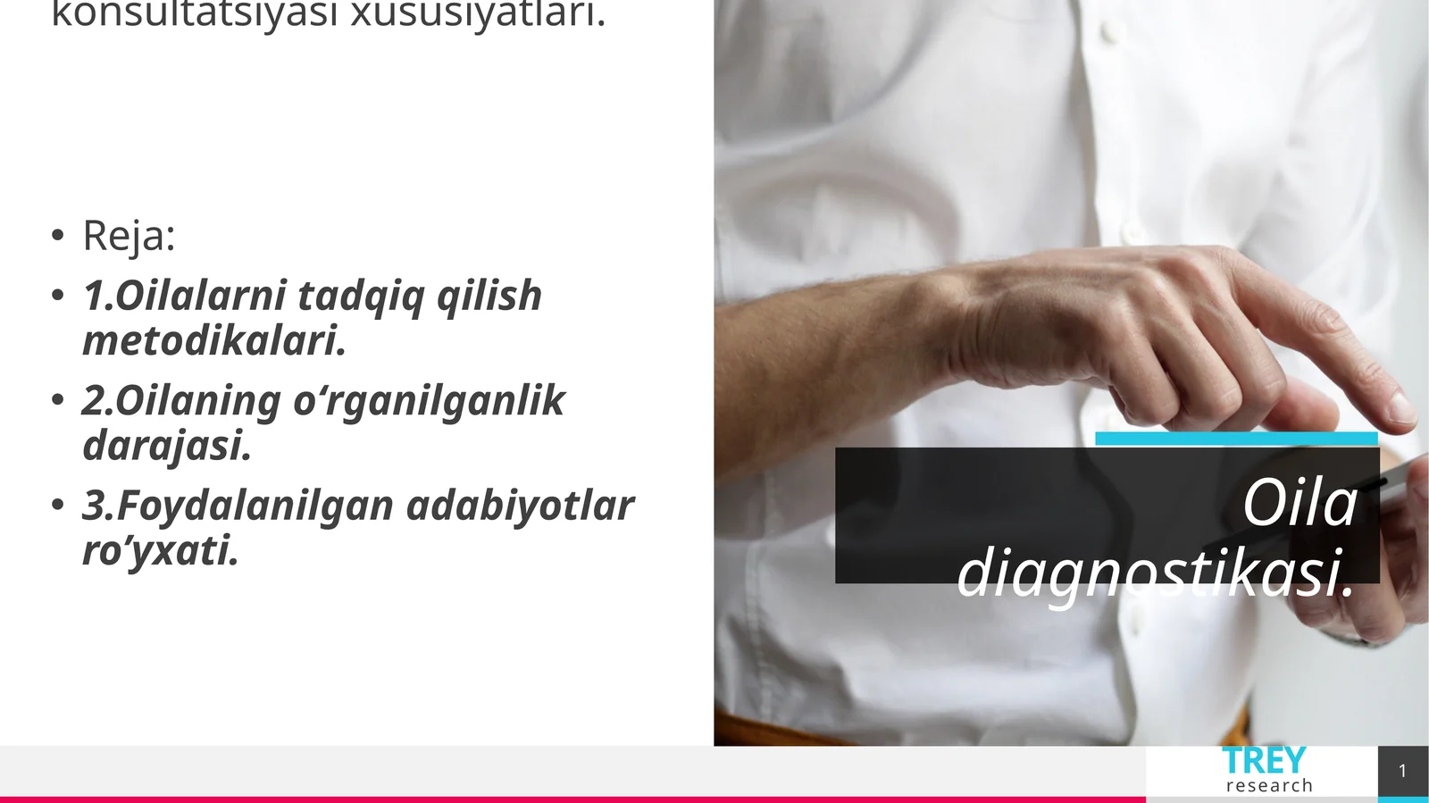 Oila diagnostikasi va konsultatsiyasi xususiyatlari