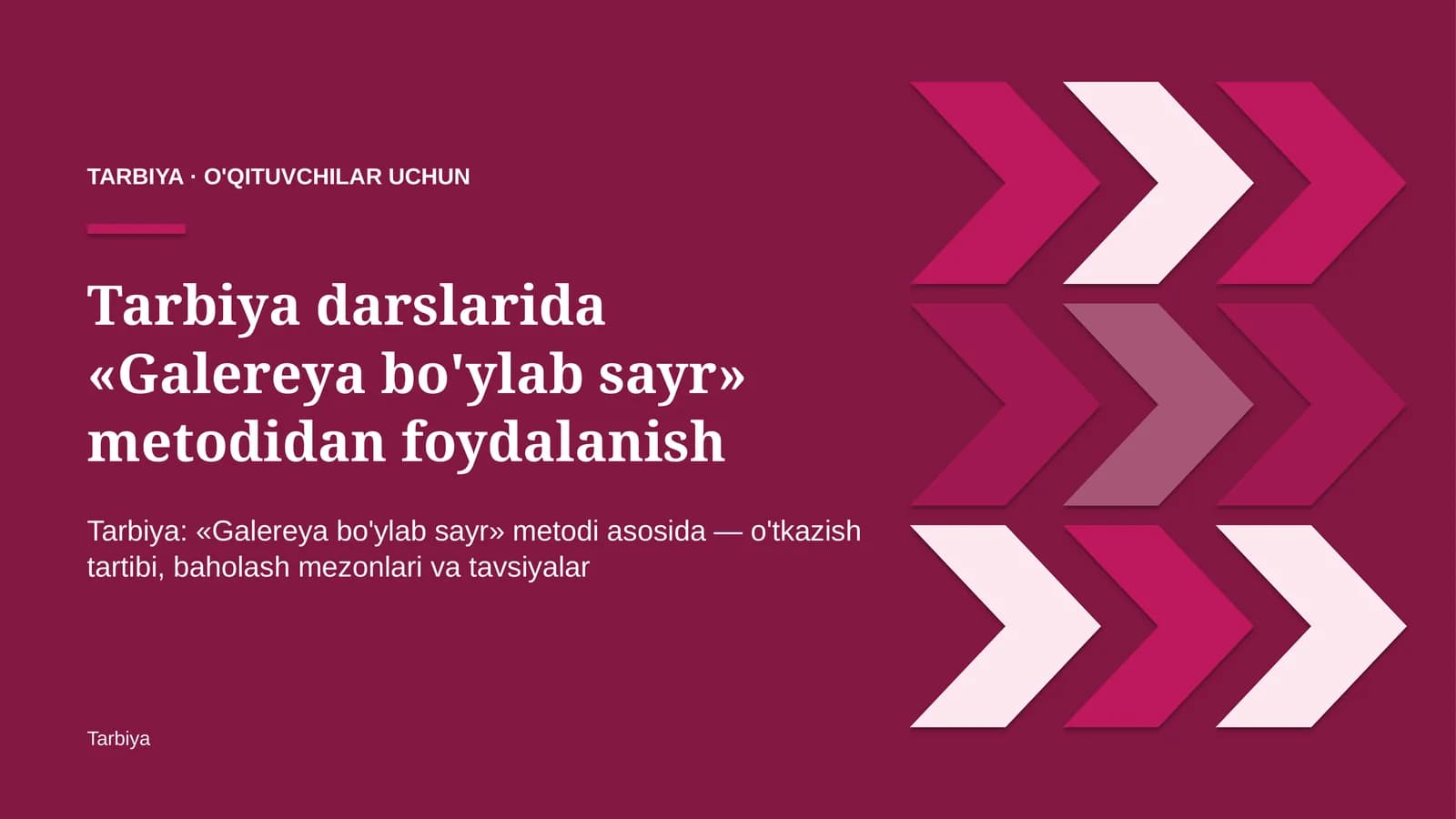 tarbiya darslarida galereya bo'ylab sayr metodidan foydalanish 8391