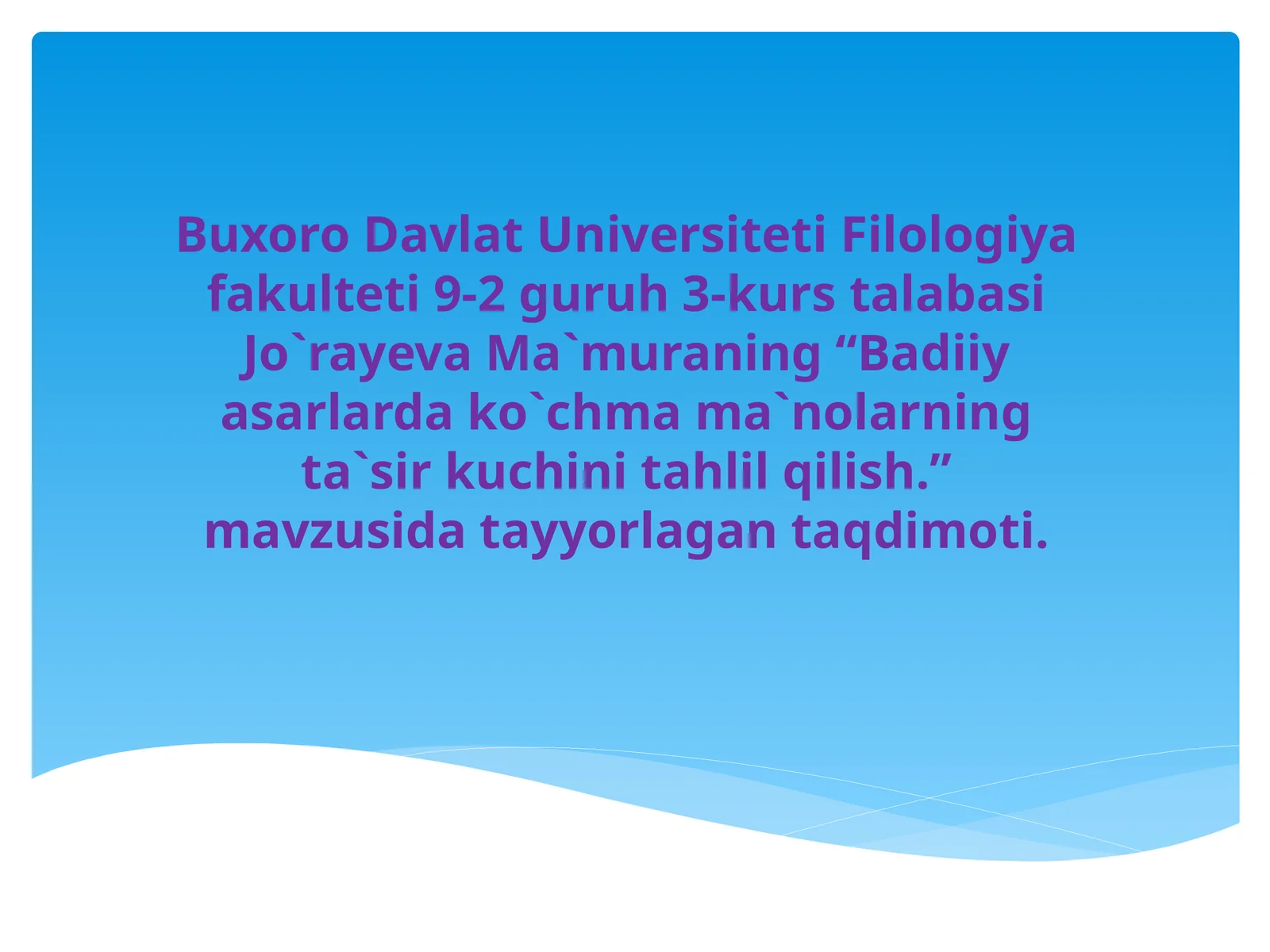 Badiiy asarlarda ko`chma ma`nolarning ta`sir kuchini tahlil qilish