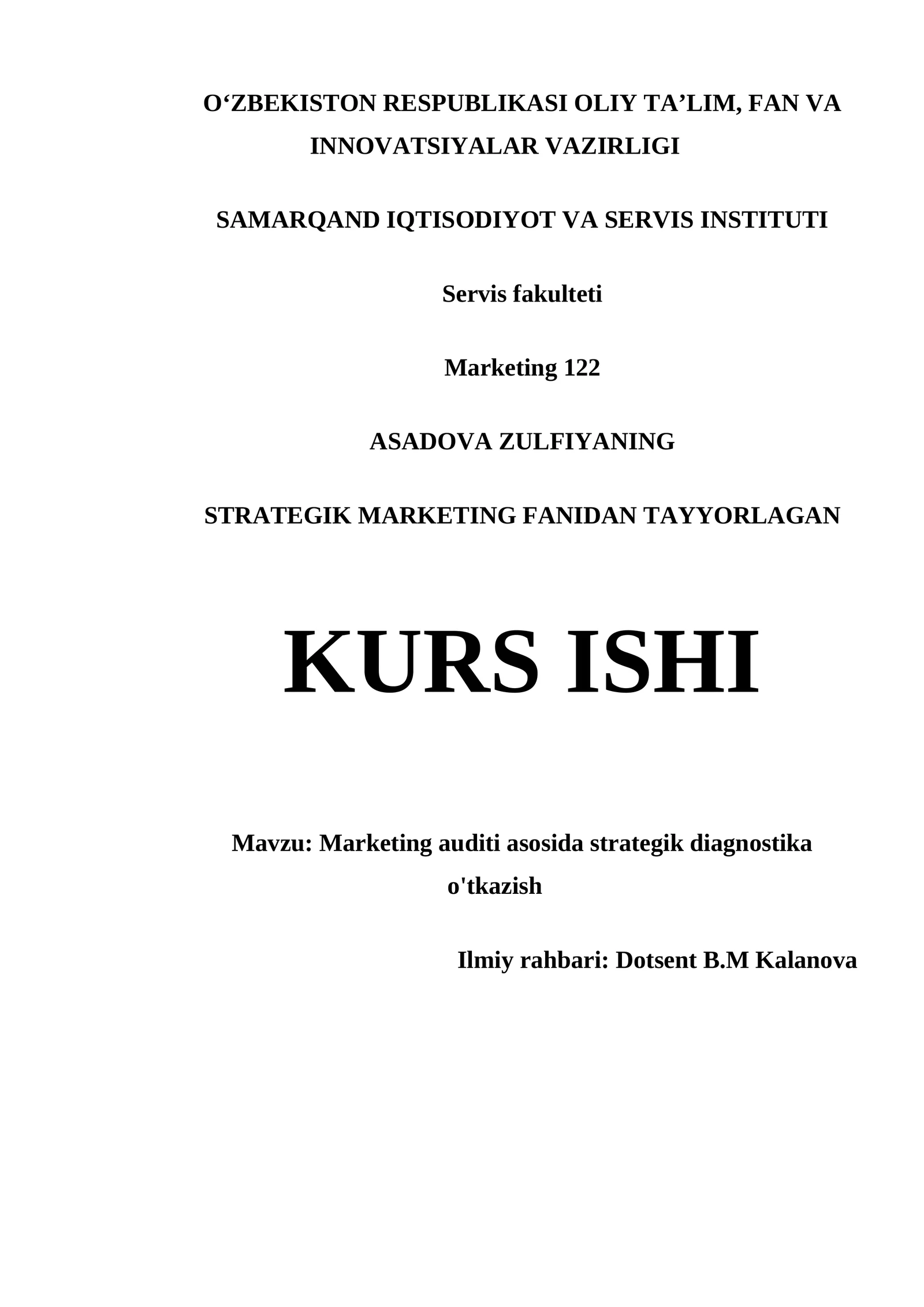 Marketing Auditi Asosida Strategik Diagnostika O'tkazish