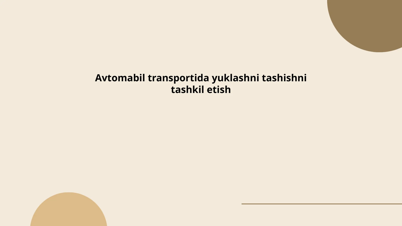 Avtomabil transportida yuklashni tashishni tashkil etish