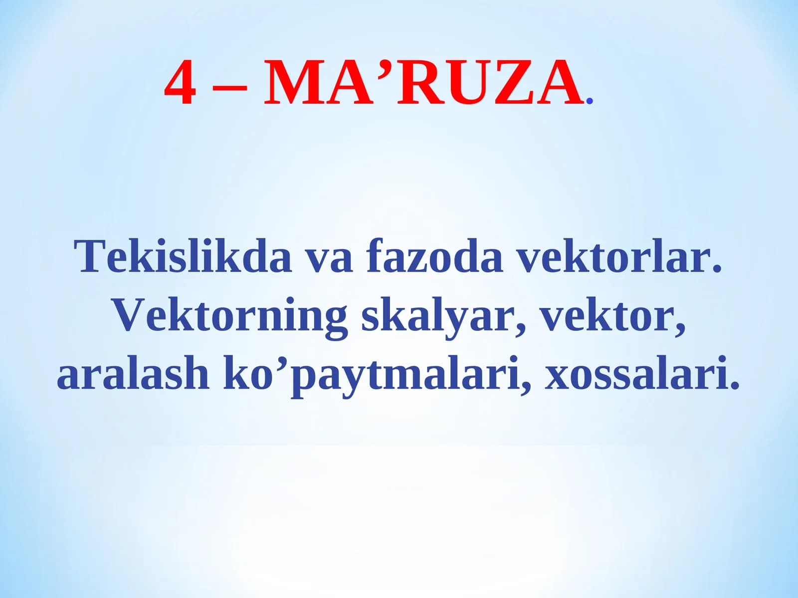 Vektorlar haqida