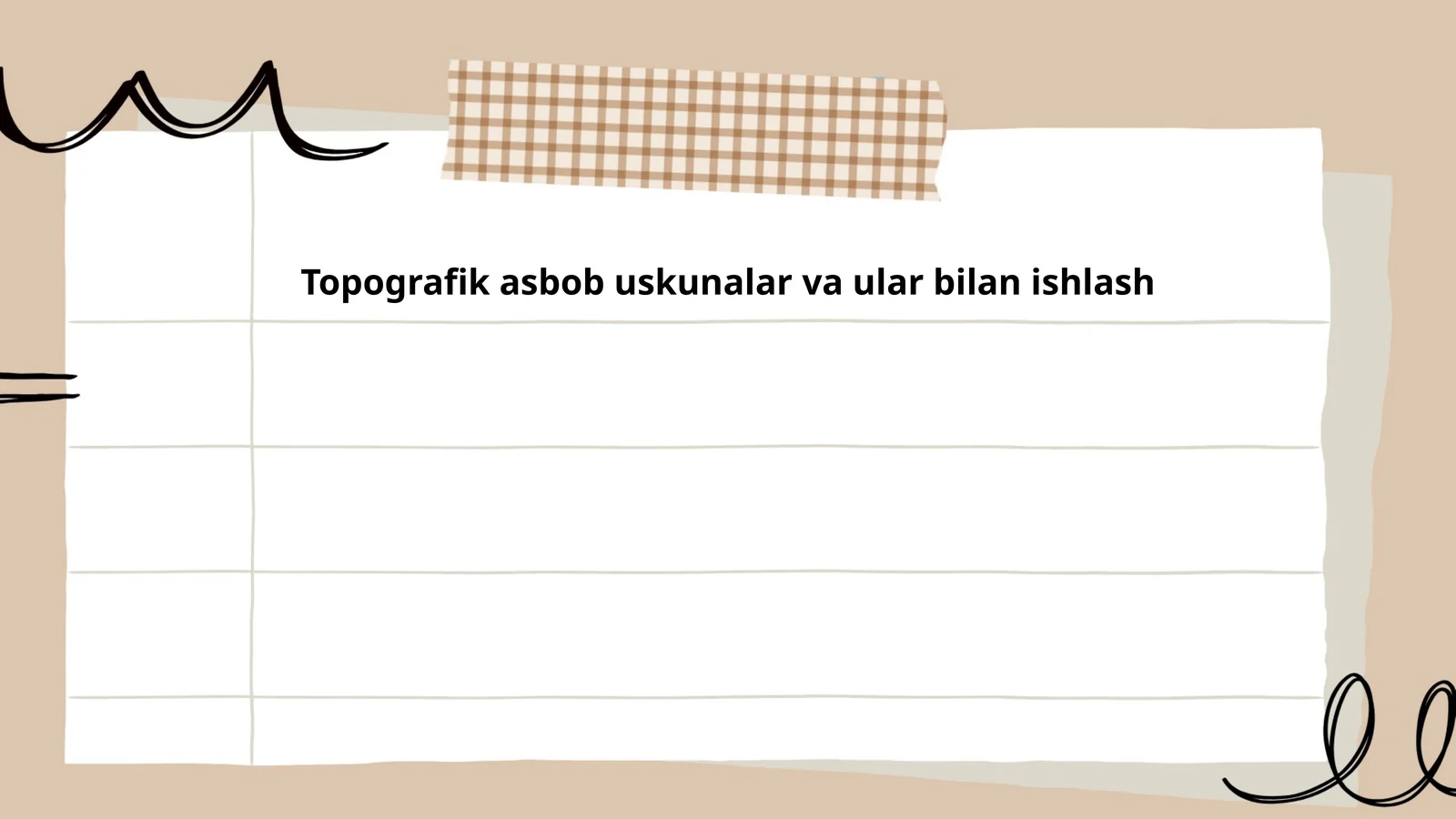 Topografik asbob uskunalar va ular bilan ishlash
