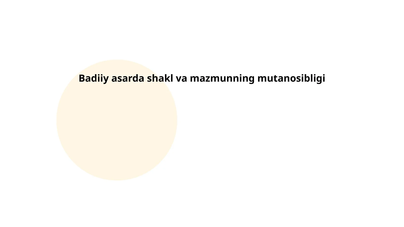 Badiiy asarda shakl va mazmunning mutanosibligi