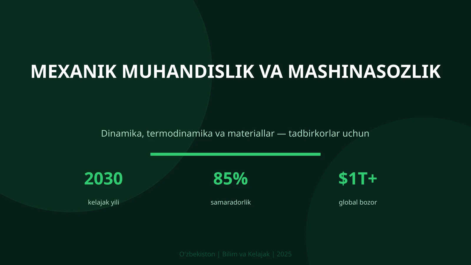 Mexanik Muhandislik va Mashinasozlik