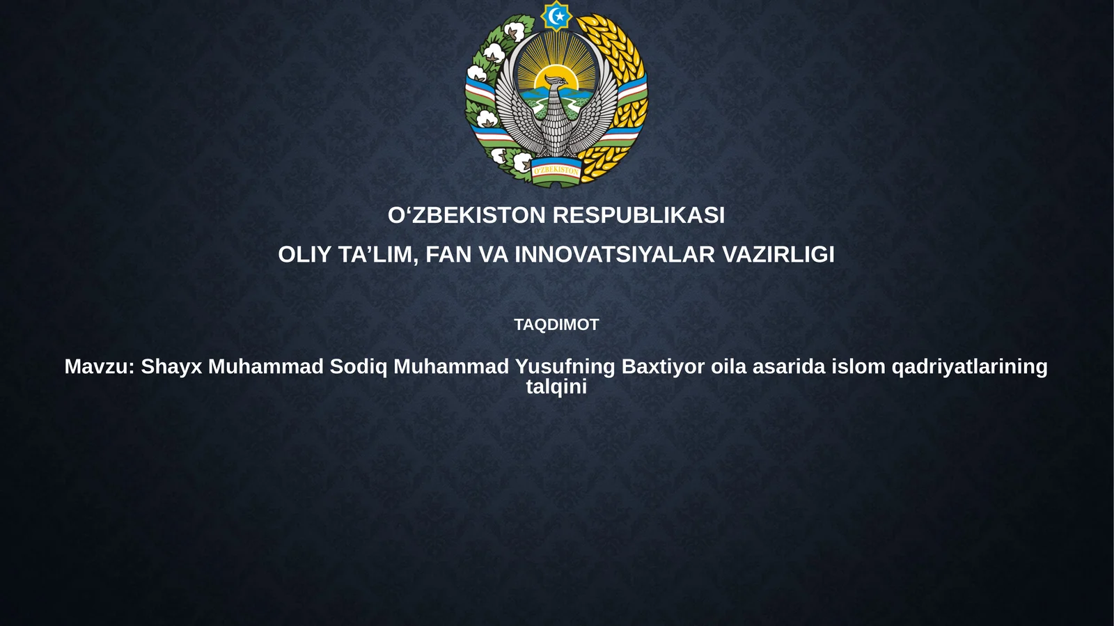 Shayx Muhammad Sodiq Muhammad Yusufning "Baxtiyoro oila" asari