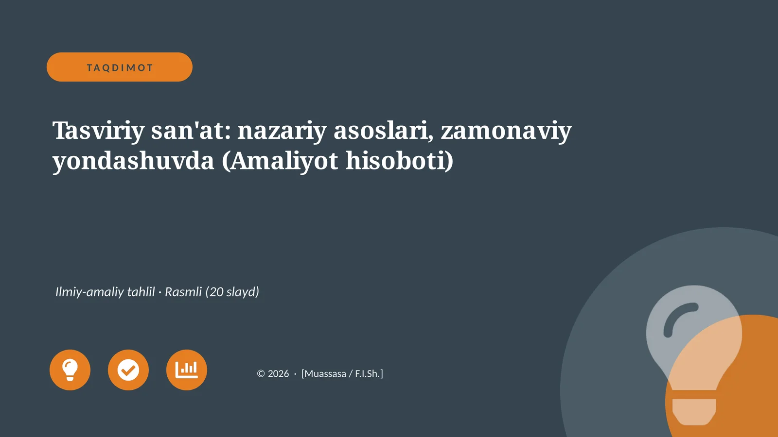 Tasviriy san'at: nazariy asoslari, zamonaviy yondashuvda (Amaliyot hisoboti)