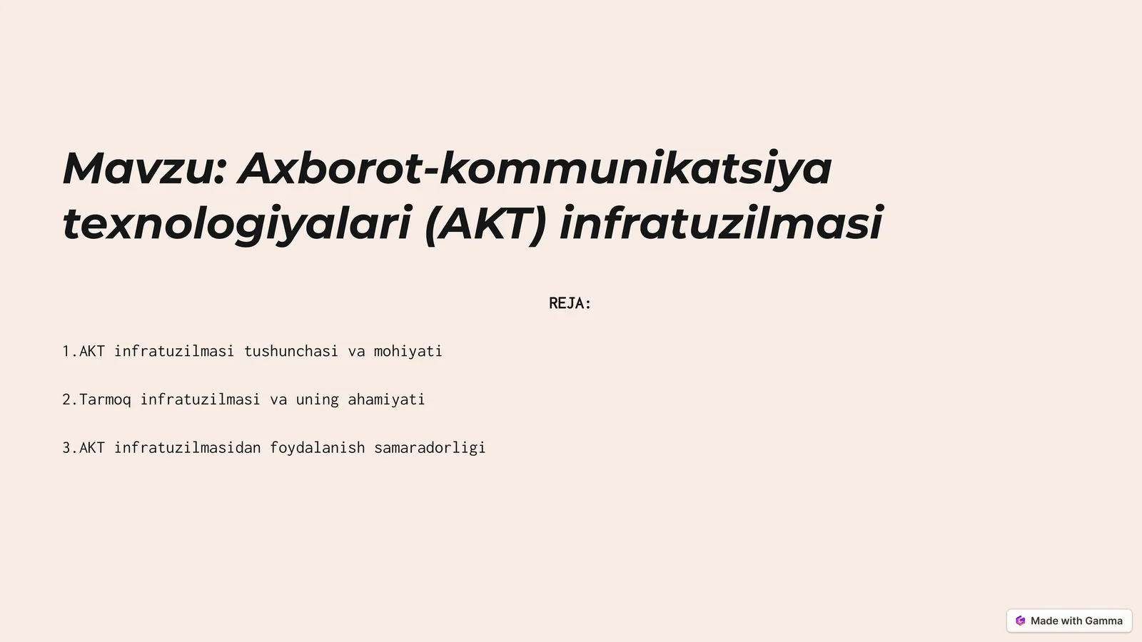 Axborot-kommunikatsiya texnologiyalari (AKT) infratuzilmasi