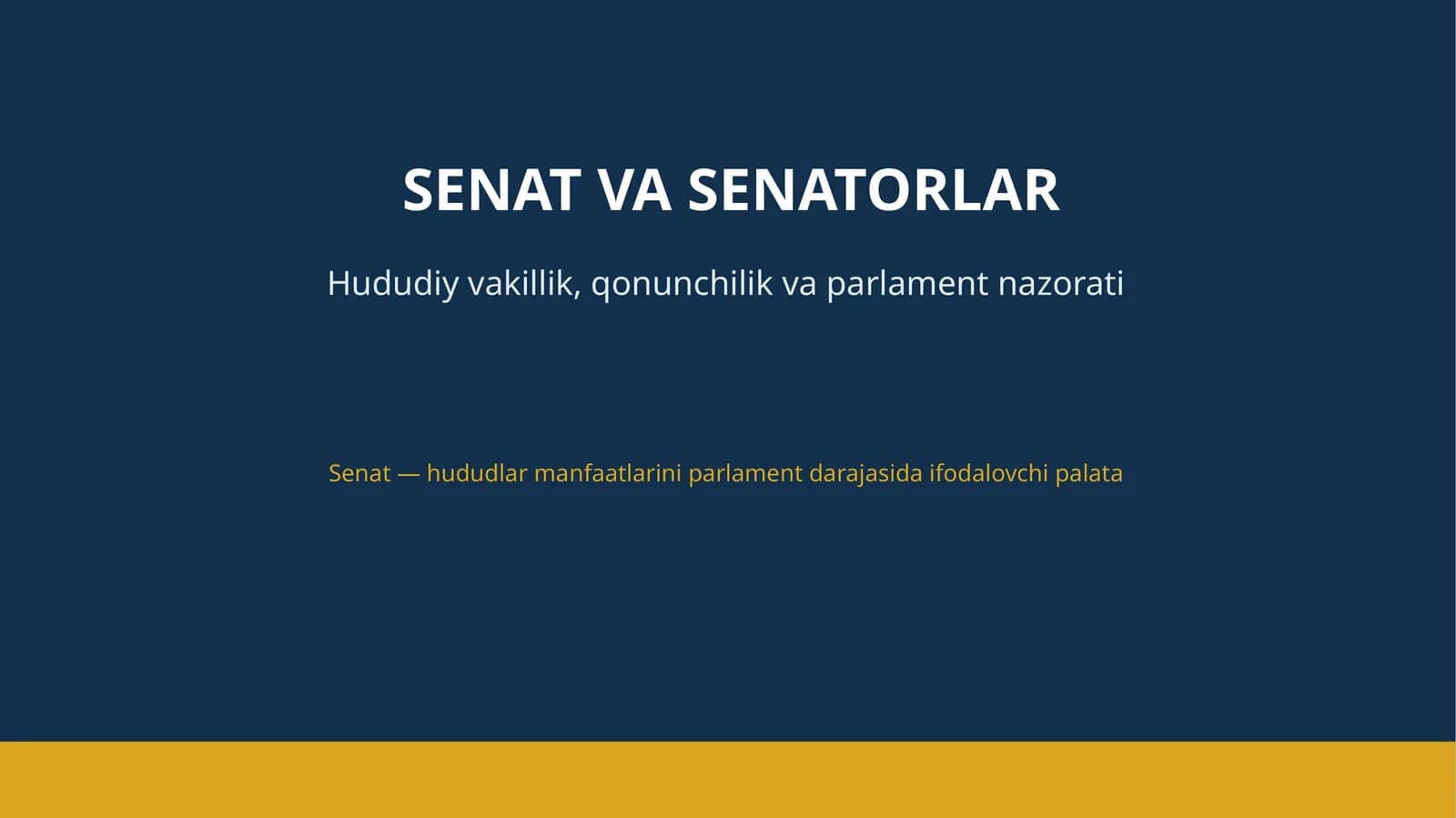 SENAT VA SENATORLAR