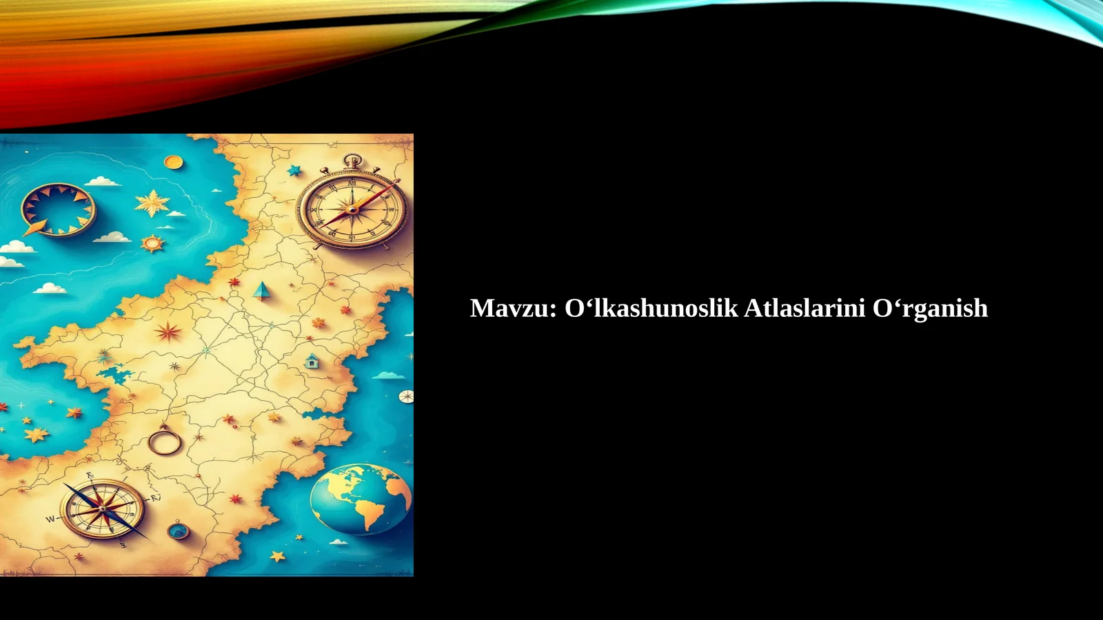 Oʻlkashunoslik Atlaslarini Oʻrganish
