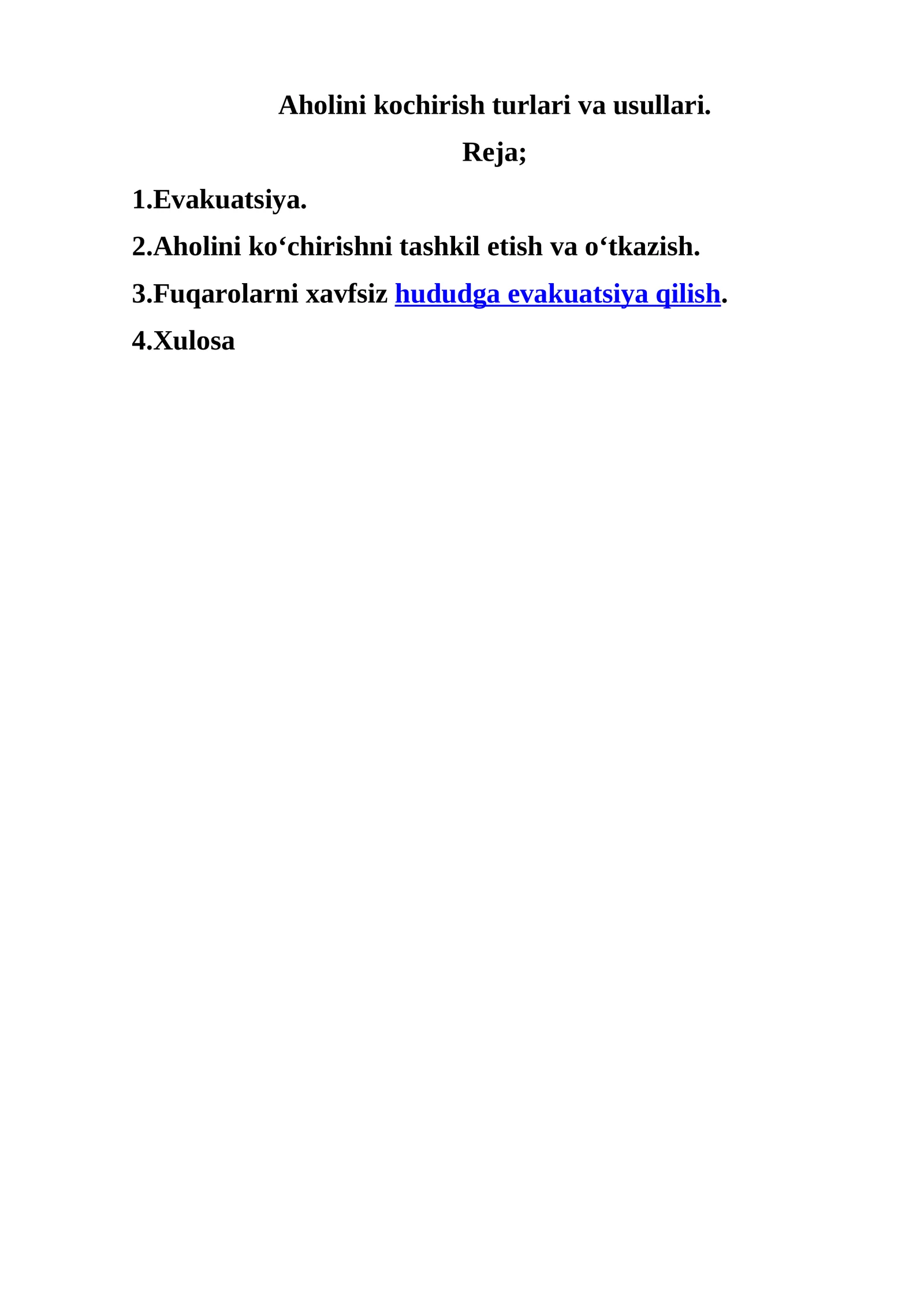 Aholini kochirish turlari va usullari