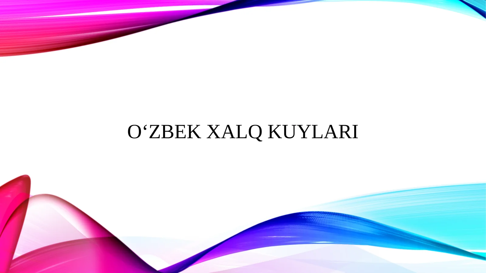 O‘zbek xalq kuylari