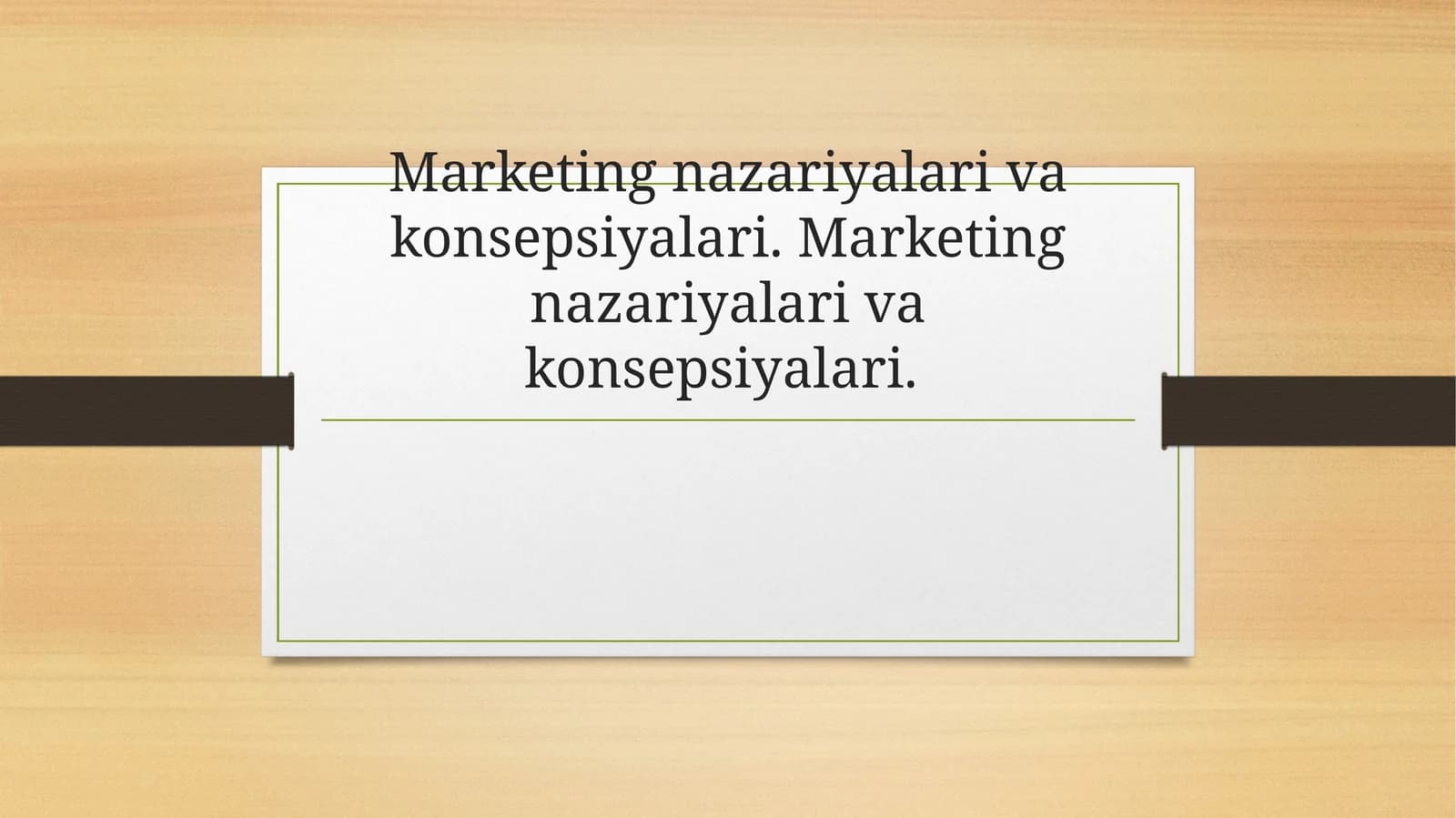 Marketing nazariyalar va konsepsiyalari