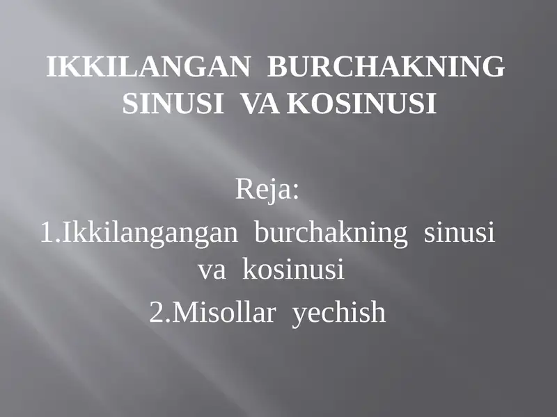 Ikkilangan burchakning sinus va kosinus