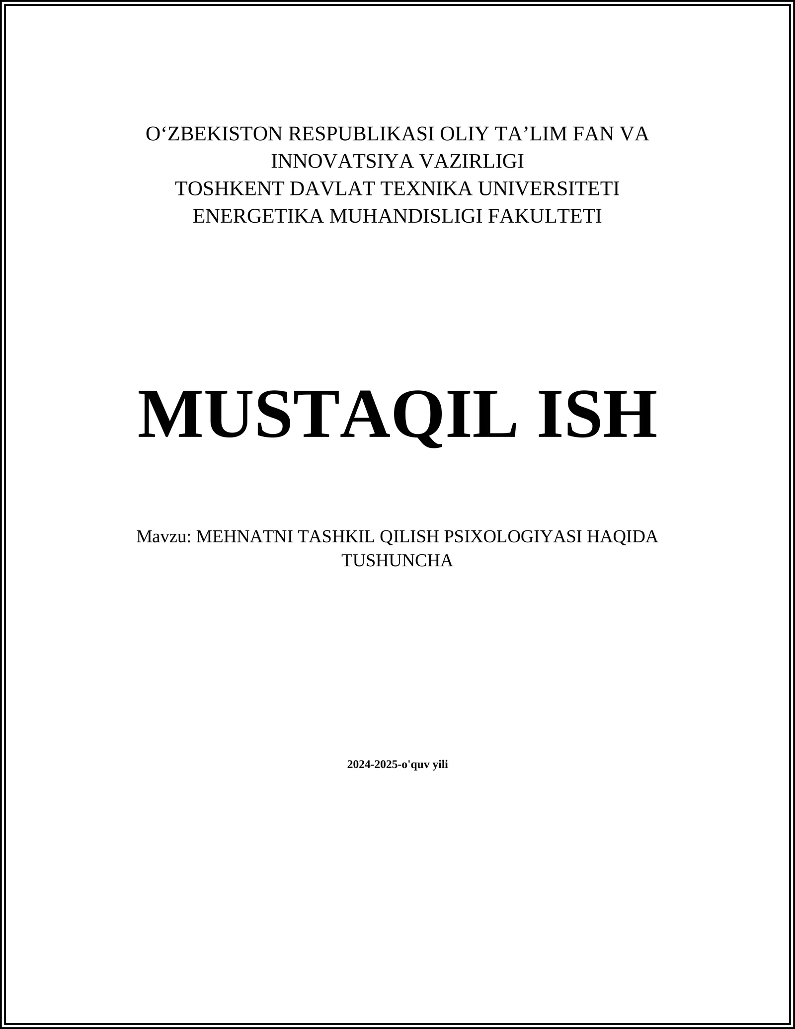 MEHNATNI TASHKIL QILISH PSIXOLOGIYASI