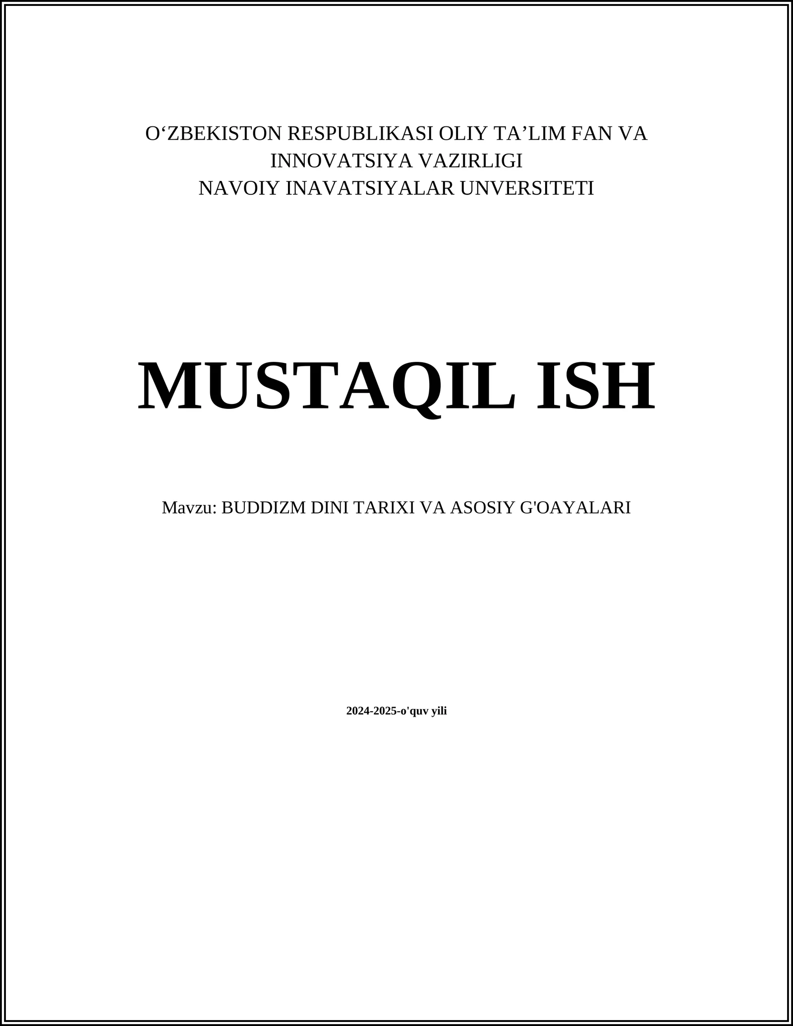Buddizm Din Tarixi va Asosiy G'oayalari