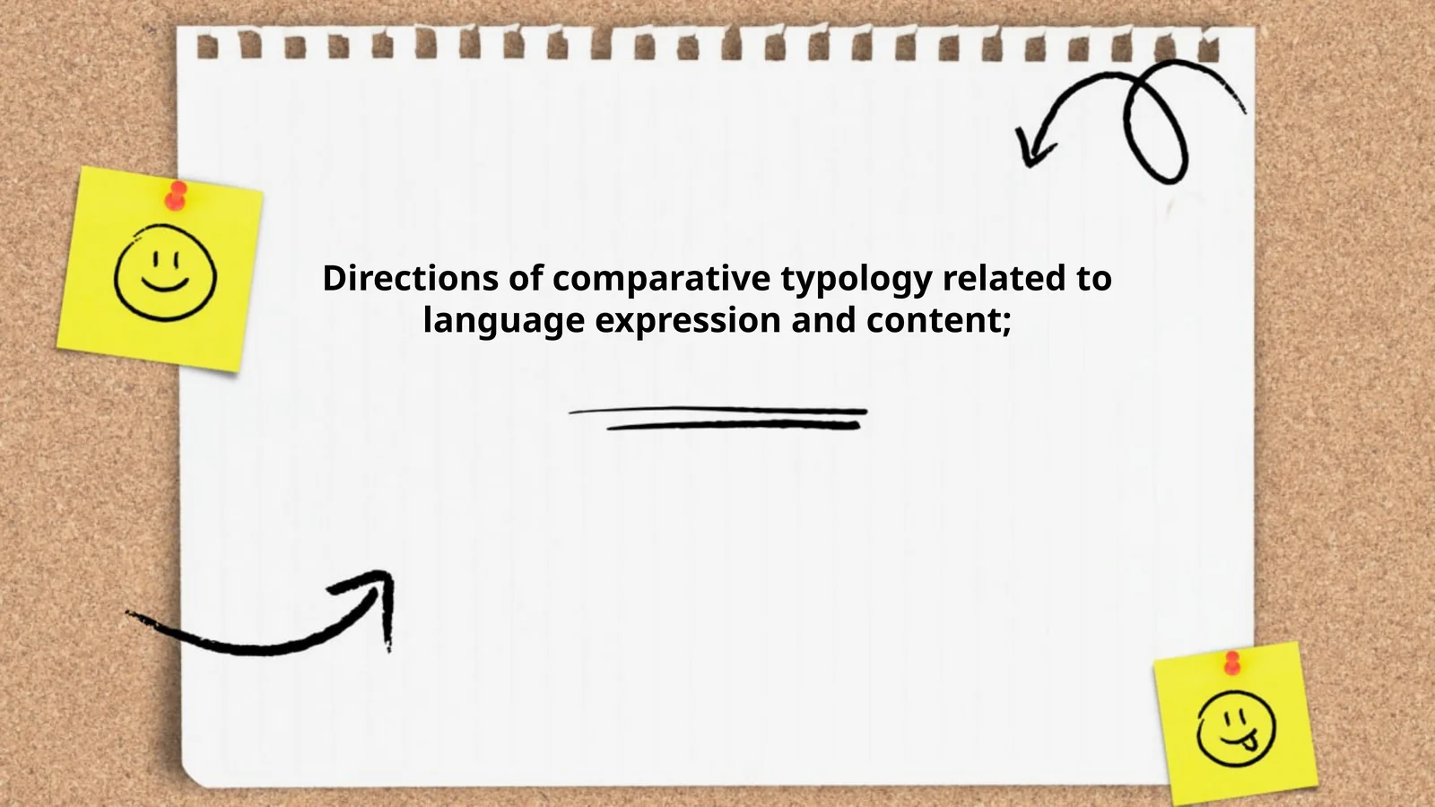 Directions of comparative typology related to language expression and content;