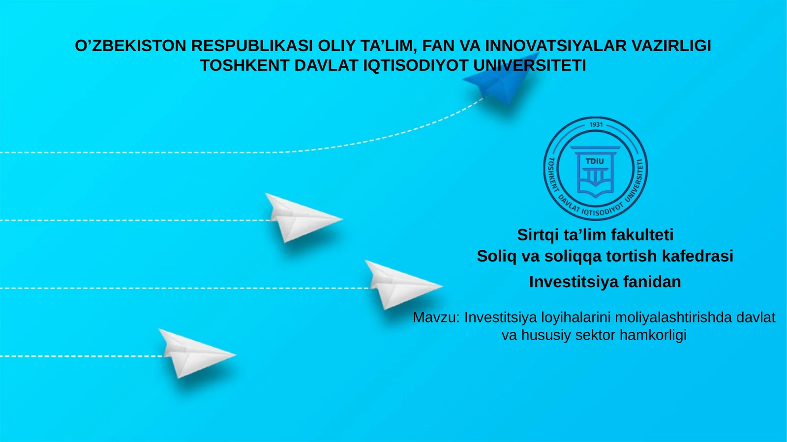 Investitsiya loyihalarini moliyalashtirishda davlat va hususiy sektor hamkorligi