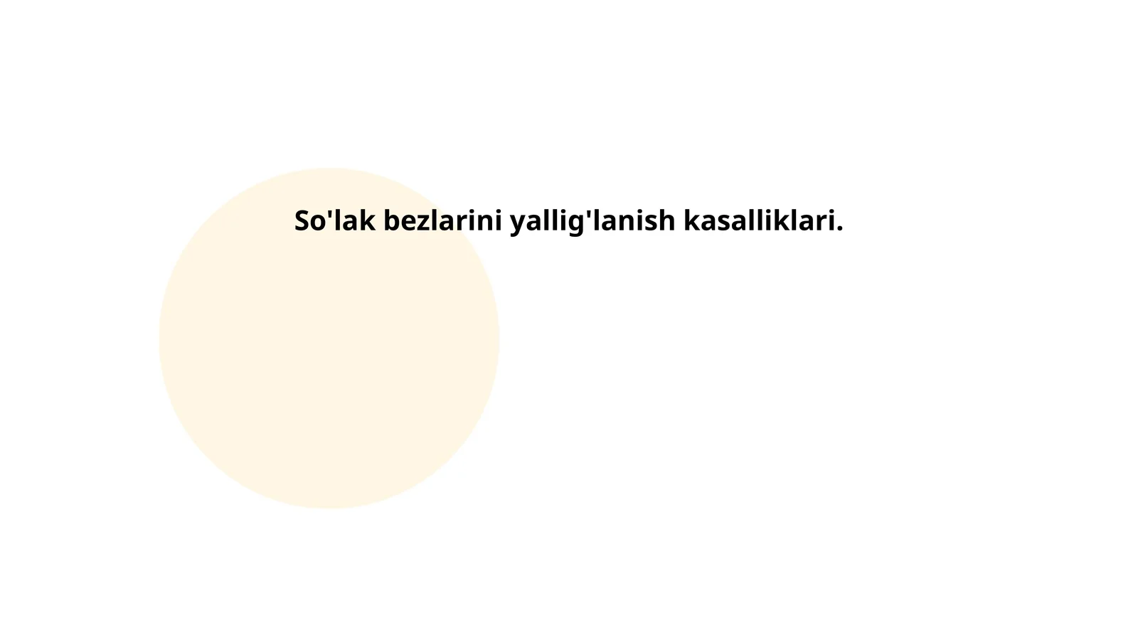 So'lak bezlarini yallig'lanish kasalliklari