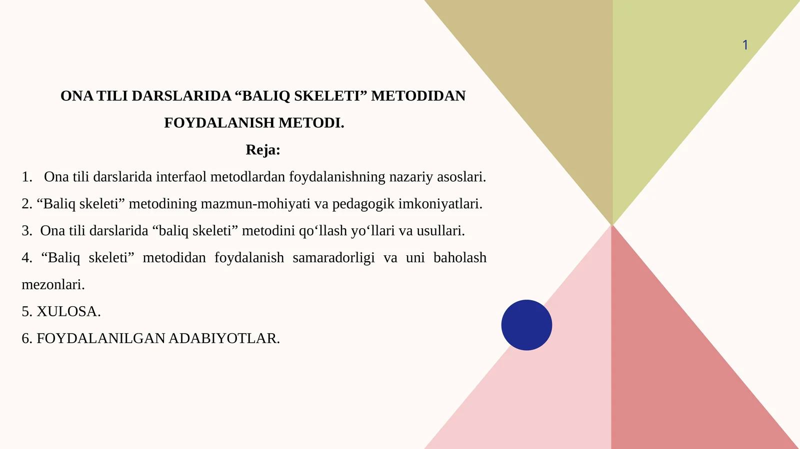 ONA TILI DARSLARIDA “BALIQ SKELETI” METODIDAN FOYDALANISH METODI.