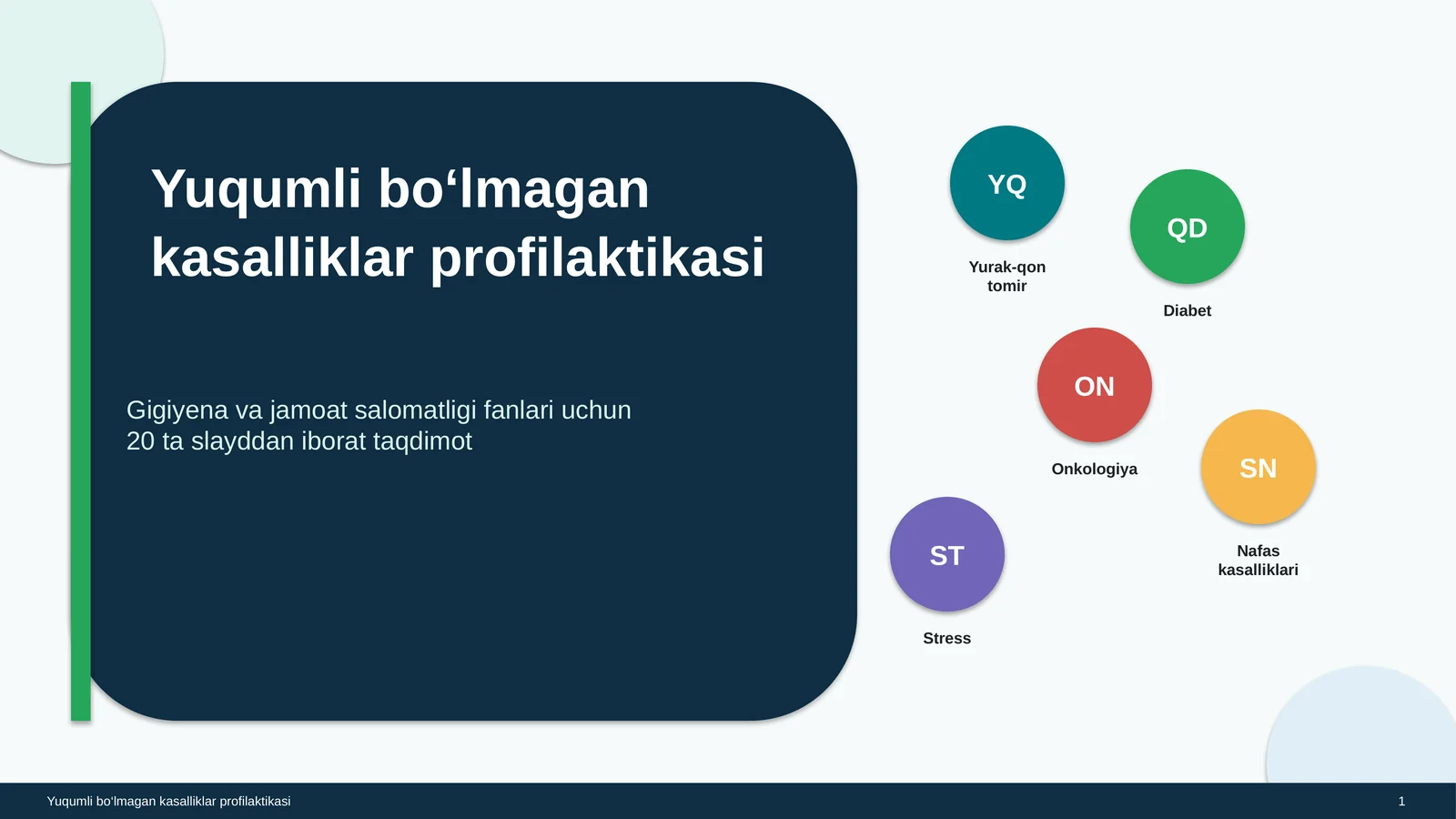 Yuqumli bo‘lmagan kasalliklar profilaktikasi