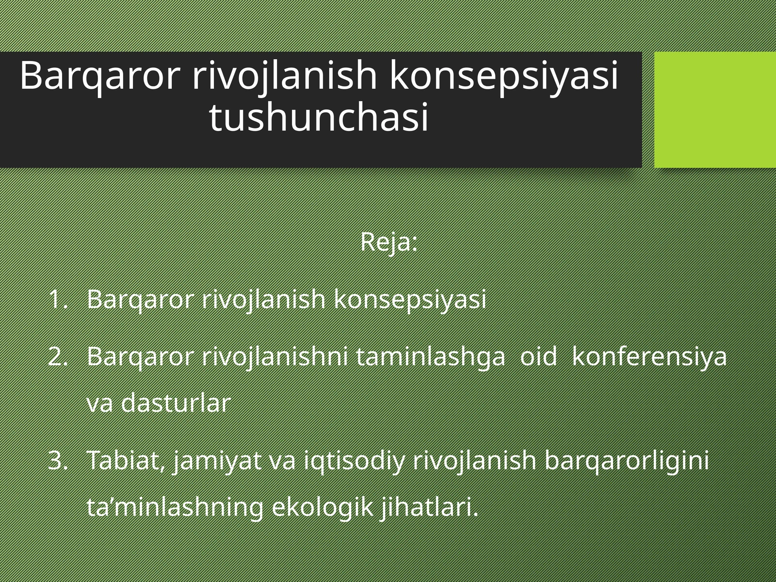 Barqaror rivojlanish konsepsiyasi tushunchasi