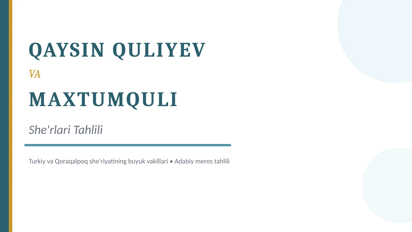 QAYSIN QULIYEV VA MAXTUMQULI She'rlari Tahlili