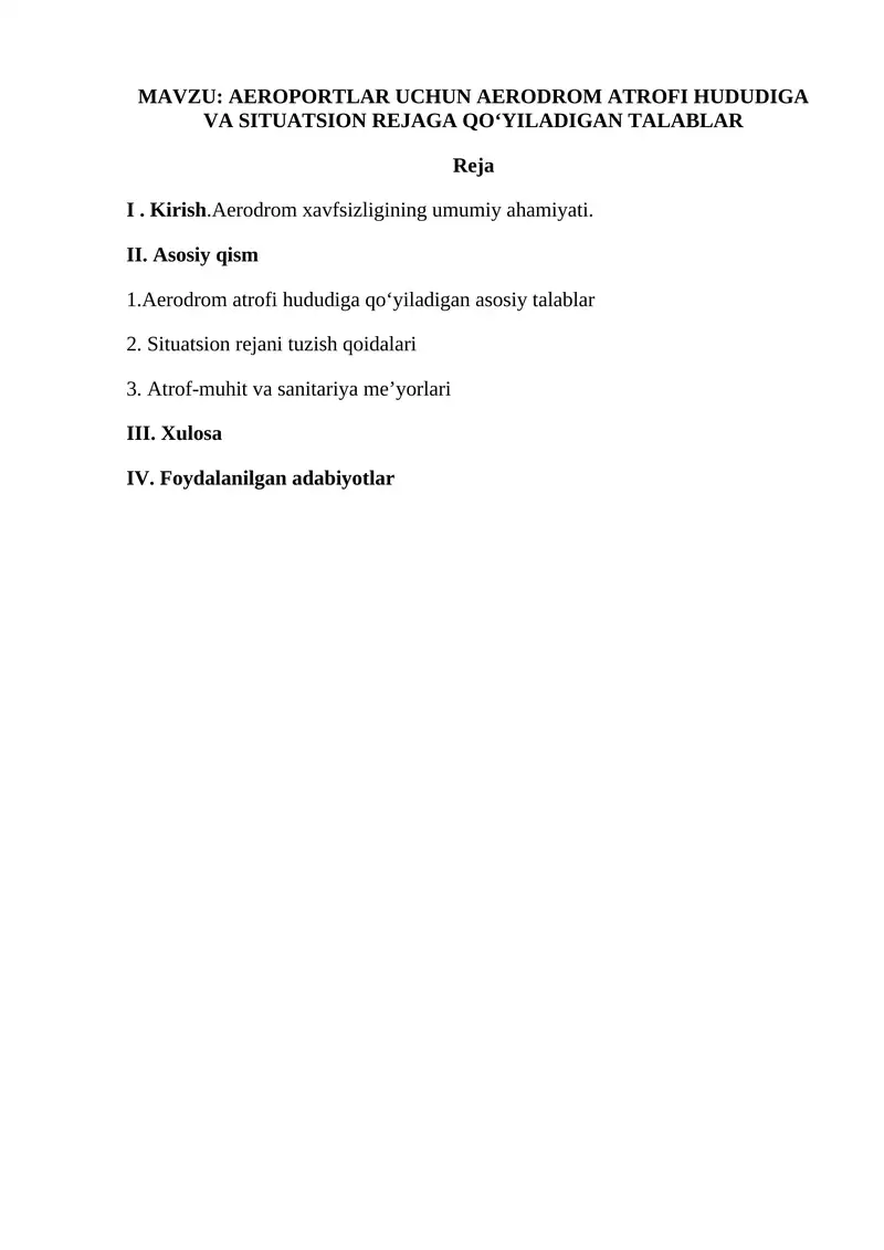 AEROPORTLAR UCHUN AERODROM ATROFI HUDUDIGA VA SITUATSION REJAGA QO‘YILADIGAN TALABLAR