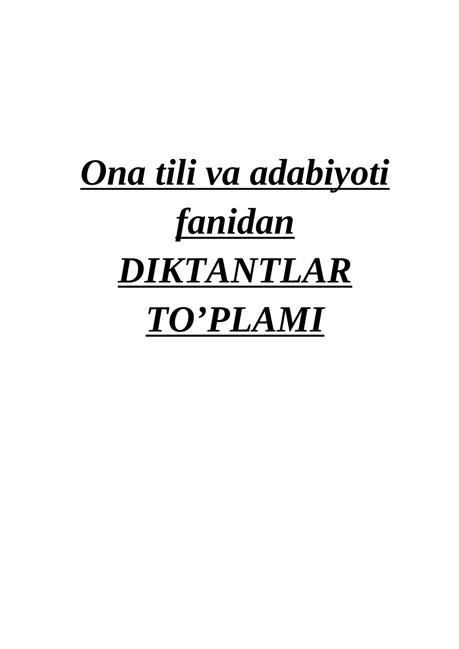 HMQA DIKTANTLAR TO’PLAMI