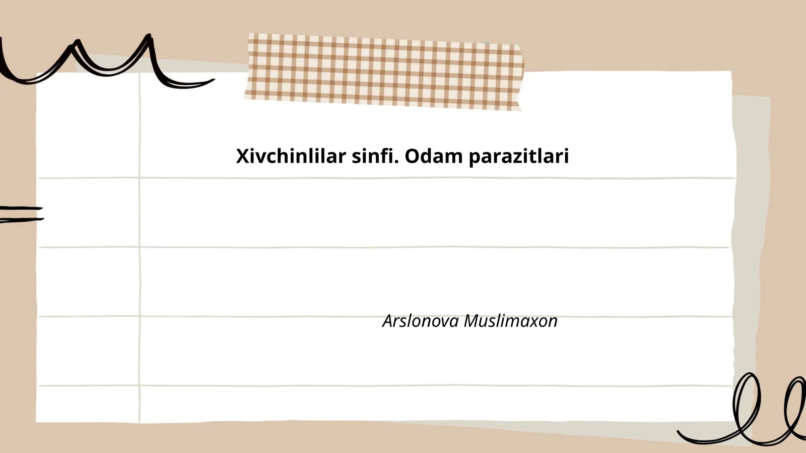 Xivchinlilar sinfi. Odam parazitlari